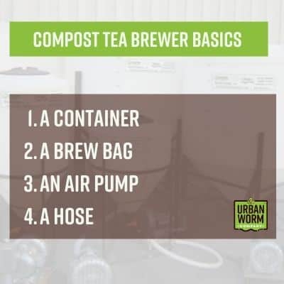 the basics of a compost tea brewer